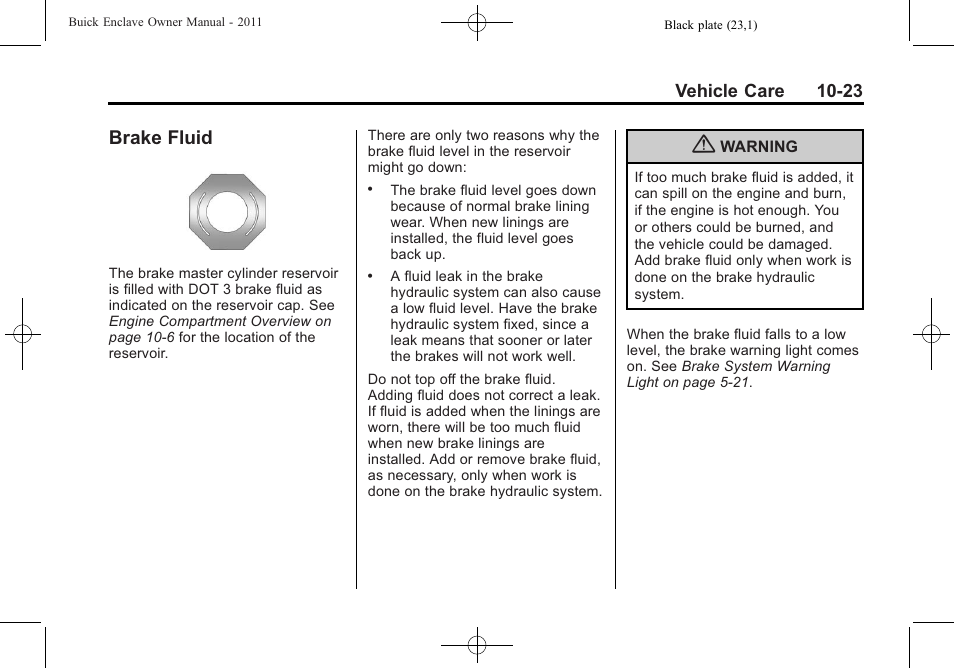 Brake fluid, Brake fluid -23 | Buick 2011 Enclave User Manual | Page 315 / 434