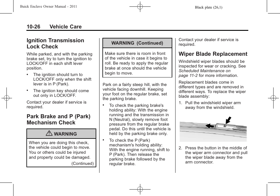 Ignition transmission lock check, Park brake and p (park) mechanism check, Wiper blade replacement | Ignition transmission lock, Check -26, Park brake and p (park), Blade, Replacement -26, 26 vehicle care | Buick 2011 Enclave User Manual | Page 318 / 434