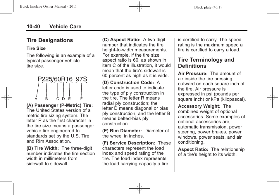 Tire designations, Tire terminology and definitions, Tire designations -40 tire terminology and | Definitions -40 | Buick 2011 Enclave User Manual | Page 332 / 434