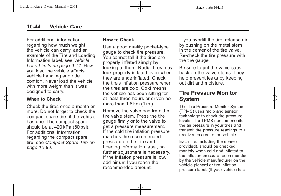 Tire pressure monitor system, Tire pressure monitor, System -44 | Buick 2011 Enclave User Manual | Page 336 / 434