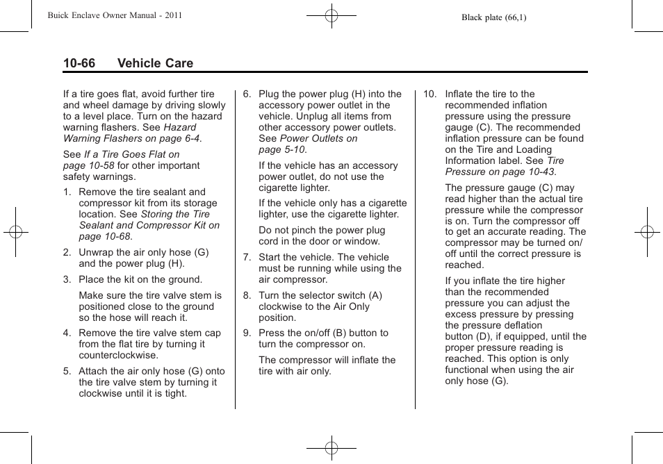 66 vehicle care | Buick 2011 Enclave User Manual | Page 358 / 434