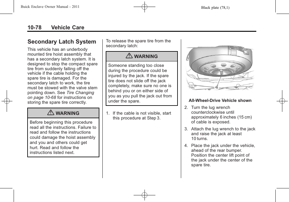 Secondary latch system, Secondary latch system -78 | Buick 2011 Enclave User Manual | Page 370 / 434