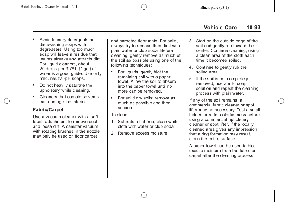 Vehicle care 10-93 | Buick 2011 Enclave User Manual | Page 385 / 434