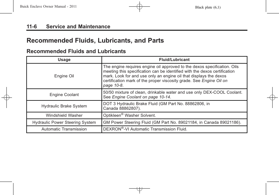 Recommended fluids, lubricants, and parts, Recommended fluids and lubricants, Recommended fluids | And parts -6, Recommended fluids and, Lubricants -6, 6 service and maintenance | Buick 2011 Enclave User Manual | Page 394 / 434