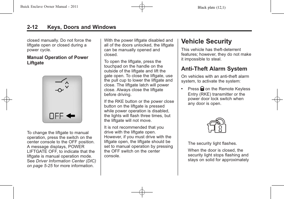 Vehicle security, Anti-theft alarm system, Vehicle security -12 | Additional, Vehicle security -12 anti-theft alarm system -12 | Buick 2011 Enclave User Manual | Page 40 / 434