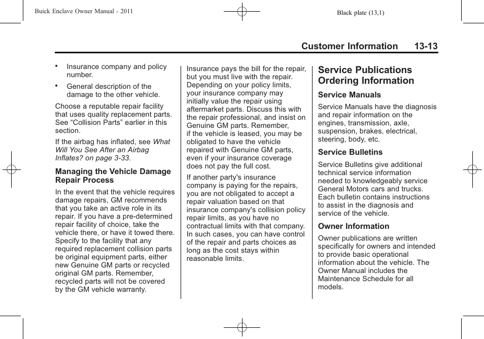 Service publications ordering information, Service publications, Ordering information -13 | Customer information 13-13 | Buick 2011 Enclave User Manual | Page 417 / 434