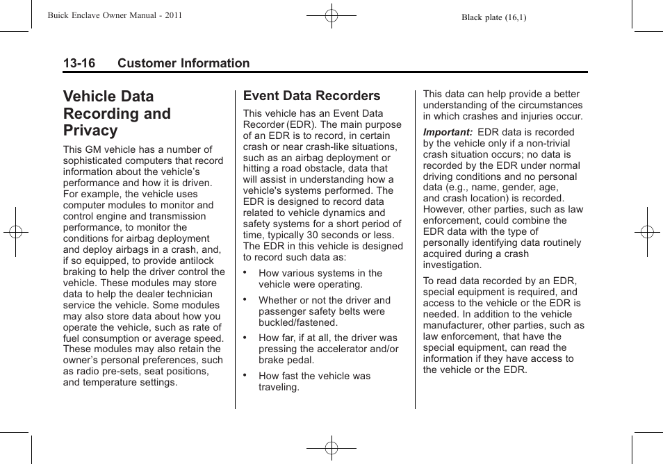 Vehicle data recording and privacy, Event data recorders, Vehicle data recording and | Privacy -16, Event data recorders -16, 16 customer information | Buick 2011 Enclave User Manual | Page 420 / 434