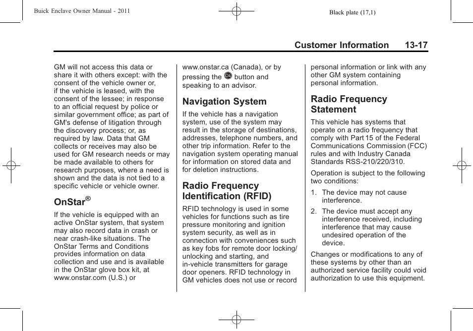 Onstar, Navigation system, Radio frequency identification (rfid) | Radio frequency statement, System -17 radio frequency, Identification (rfid) -17, Radio frequency, Statement -17 | Buick 2011 Enclave User Manual | Page 421 / 434