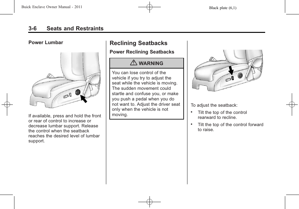 Reclining seatbacks, Reclining seatbacks -6 | Buick 2011 Enclave User Manual | Page 56 / 434