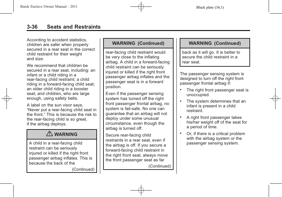 36 seats and restraints | Buick 2011 Enclave User Manual | Page 86 / 434