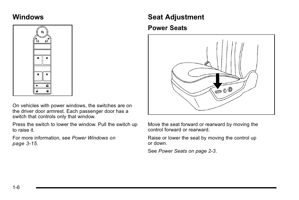 Windows, Seat adjustment, Windows -6 seat adjustment -6 | Driver, Power seats | Buick 2010 Lucerne User Manual | Page 12 / 474
