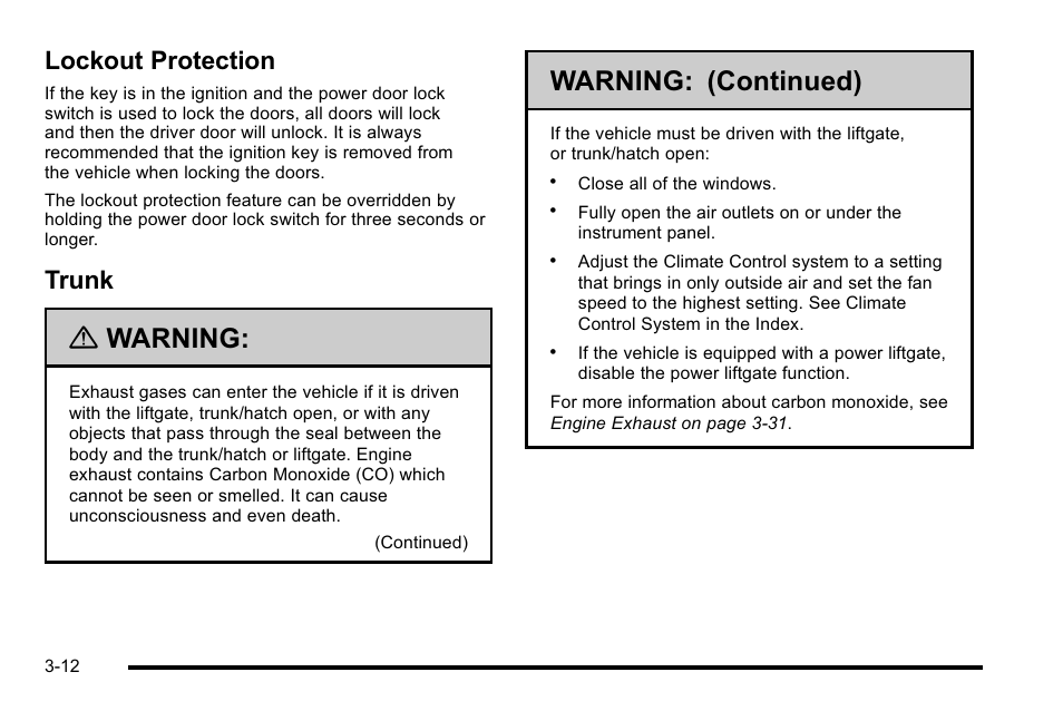 Lockout protection, Trunk, Lockout protection -12 trunk -12 | Running, Warning, Warning: (continued) | Buick 2010 Lucerne User Manual | Page 120 / 474