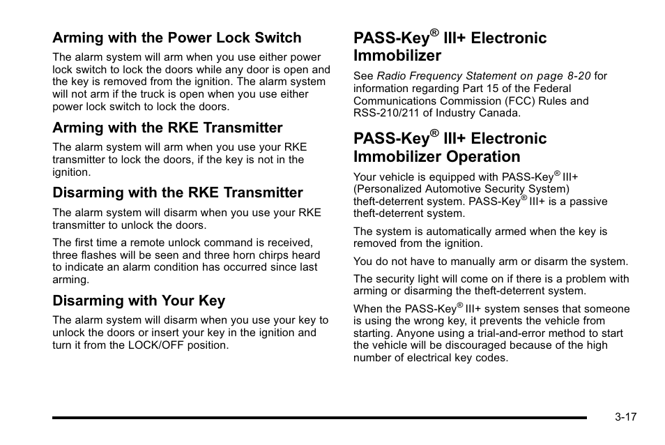 Pass-key® iii+ electronic immobilizer, Pass-key® iii+ electronic immobilizer operation, Pass-key | Iii+ electronic immobilizer -17, Iii+ electronic immobilizer, Operation -17, Iii+ electronic immobilizer operation, Arming with the power lock switch, Arming with the rke transmitter, Disarming with the rke transmitter | Buick 2010 Lucerne User Manual | Page 125 / 474