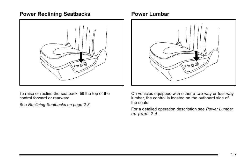 Power reclining seatbacks, Power lumbar | Buick 2010 Lucerne User Manual | Page 13 / 474