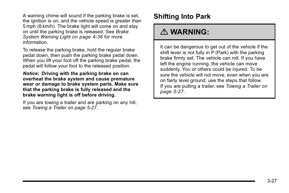Shifting into park, Shifting into park -27, Warning | Buick 2010 Lucerne User Manual | Page 135 / 474