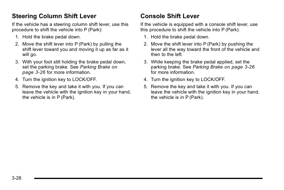 Steering column shift lever, Console shift lever | Buick 2010 Lucerne User Manual | Page 136 / 474