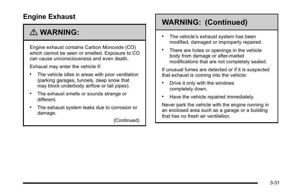 Engine exhaust, Engine exhaust -31, Warning | Warning: (continued) | Buick 2010 Lucerne User Manual | Page 139 / 474