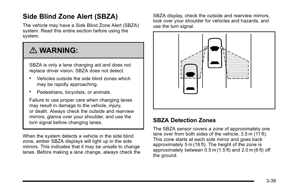 Side blind zone alert (sbza), Side blind zone alert (sbza) -39, Warning | Buick 2010 Lucerne User Manual | Page 147 / 474