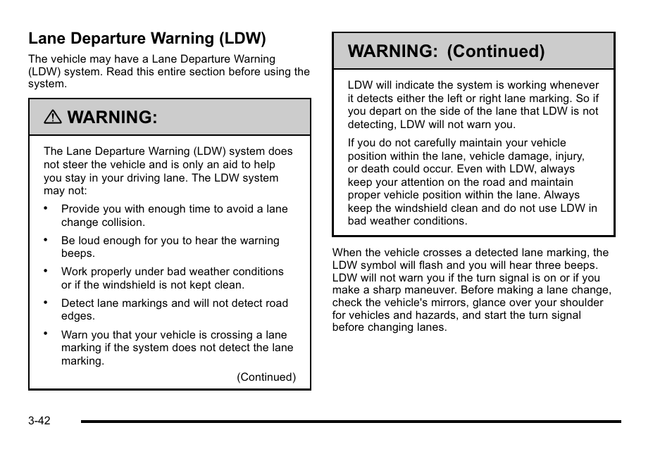 Lane departure warning (ldw), Lane departure warning (ldw) -42, Warning | Warning: (continued) | Buick 2010 Lucerne User Manual | Page 150 / 474