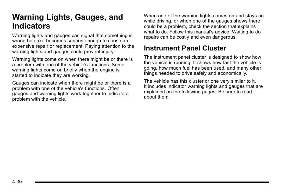 Warning lights, gauges, and indicators, Instrument panel cluster, And indicators -30 | Warning lights, gauges, and indicators -30, Instrument panel cluster -30 | Buick 2010 Lucerne User Manual | Page 190 / 474