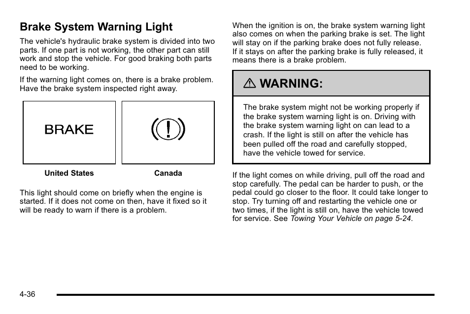 Brake system warning light, Brake system warning light -36, Warning | Buick 2010 Lucerne User Manual | Page 196 / 474