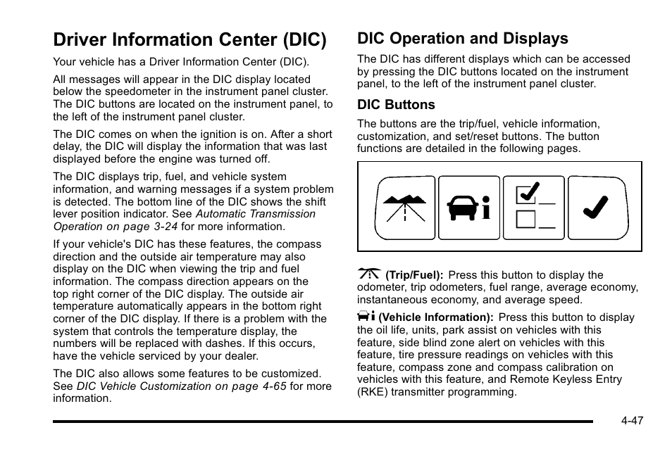 Driver information center (dic), Dic operation and displays, Driver information center (dic) -47 | Dic operation and displays -47 | Buick 2010 Lucerne User Manual | Page 207 / 474