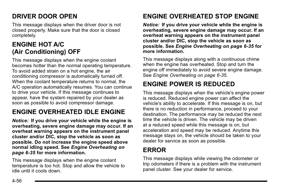 Driver door open, Engine hot a/c (air conditioning) off, Engine overheated idle engine | Engine overheated stop engine, Engine power is reduced, Error | Buick 2010 Lucerne User Manual | Page 216 / 474