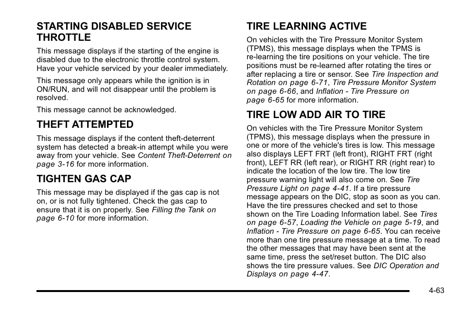 Starting disabled service throttle, Theft attempted, Tighten gas cap | Tire learning active, Tire low add air to tire | Buick 2010 Lucerne User Manual | Page 223 / 474