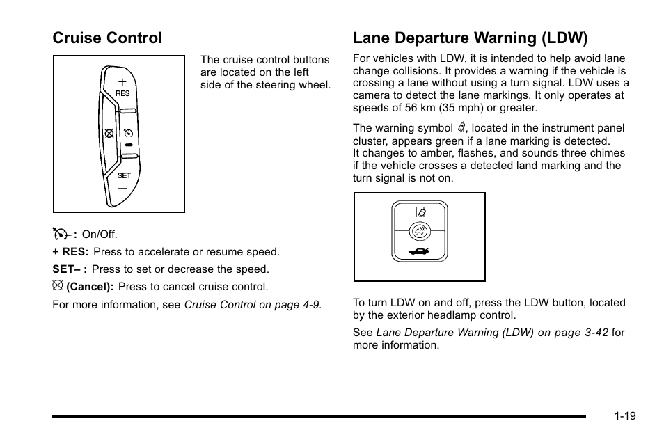 Cruise control, Lane departure warning (ldw) | Buick 2010 Lucerne User Manual | Page 25 / 474