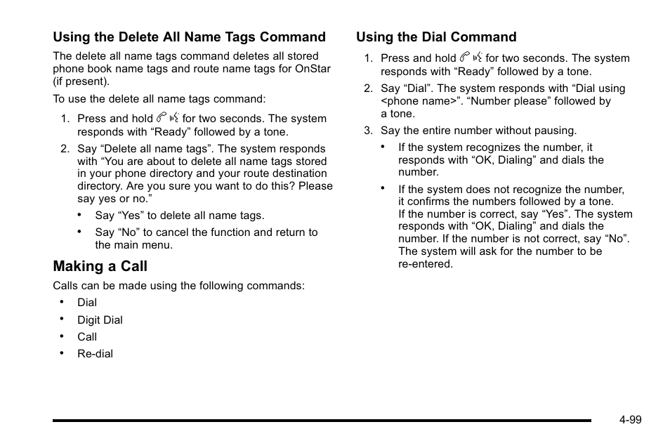 Making a call, Using the delete all name tags command, Using the dial command | Buick 2010 Lucerne User Manual | Page 259 / 474