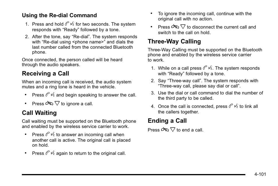 Receiving a call, Call waiting, Three‐way calling | Ending a call | Buick 2010 Lucerne User Manual | Page 261 / 474