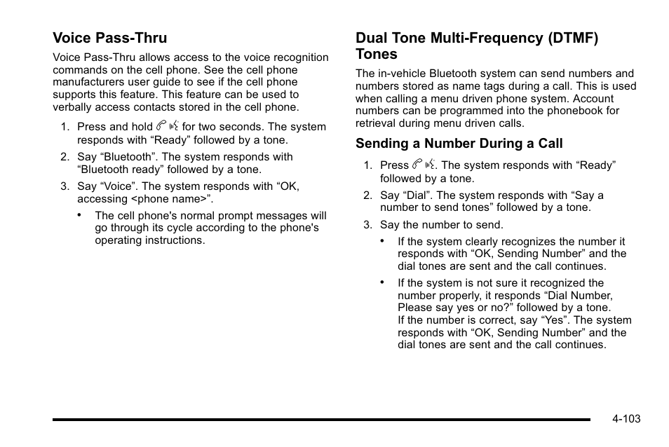 Voice pass-thru, Dual tone multi-frequency (dtmf) tones, Sending a number during a call | Buick 2010 Lucerne User Manual | Page 263 / 474