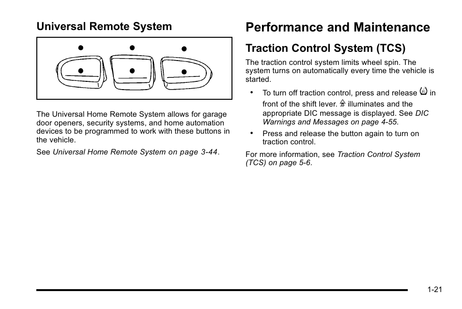 Universal remote system, Performance and maintenance, Traction control system (tcs) | Performance and maintenance -21, Universal remote system -21, Traction control system (tcs) -21 | Buick 2010 Lucerne User Manual | Page 27 / 474