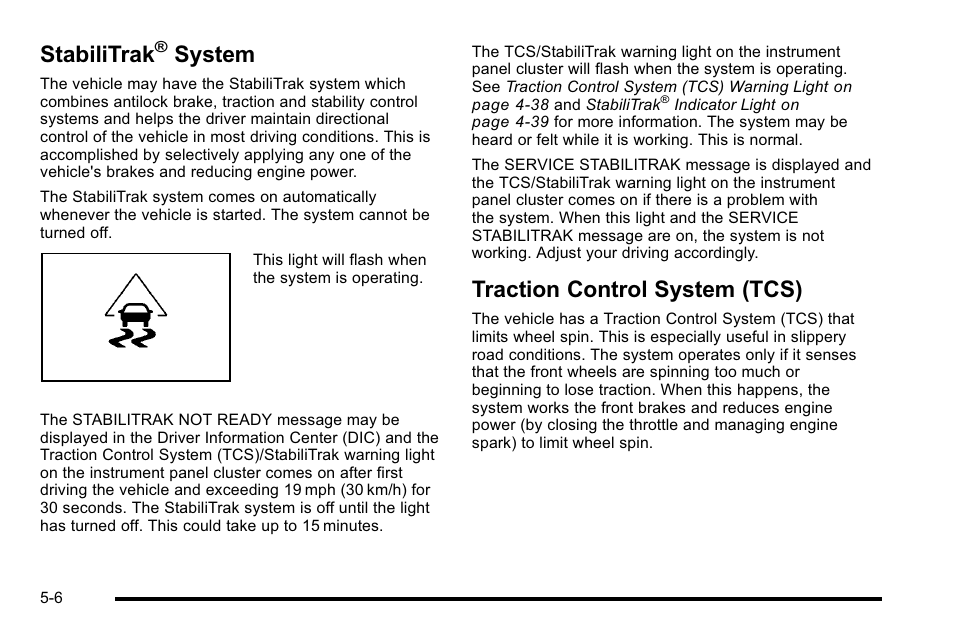Stabilitrak® system, Traction control system (tcs), Stabilitrak | System on, System -6, Traction control system (tcs) -6, System | Buick 2010 Lucerne User Manual | Page 274 / 474