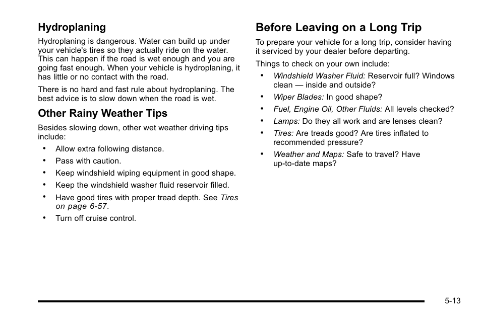 Before leaving on a long trip, Before leaving on a long trip -13, Hydroplaning | Other rainy weather tips | Buick 2010 Lucerne User Manual | Page 281 / 474