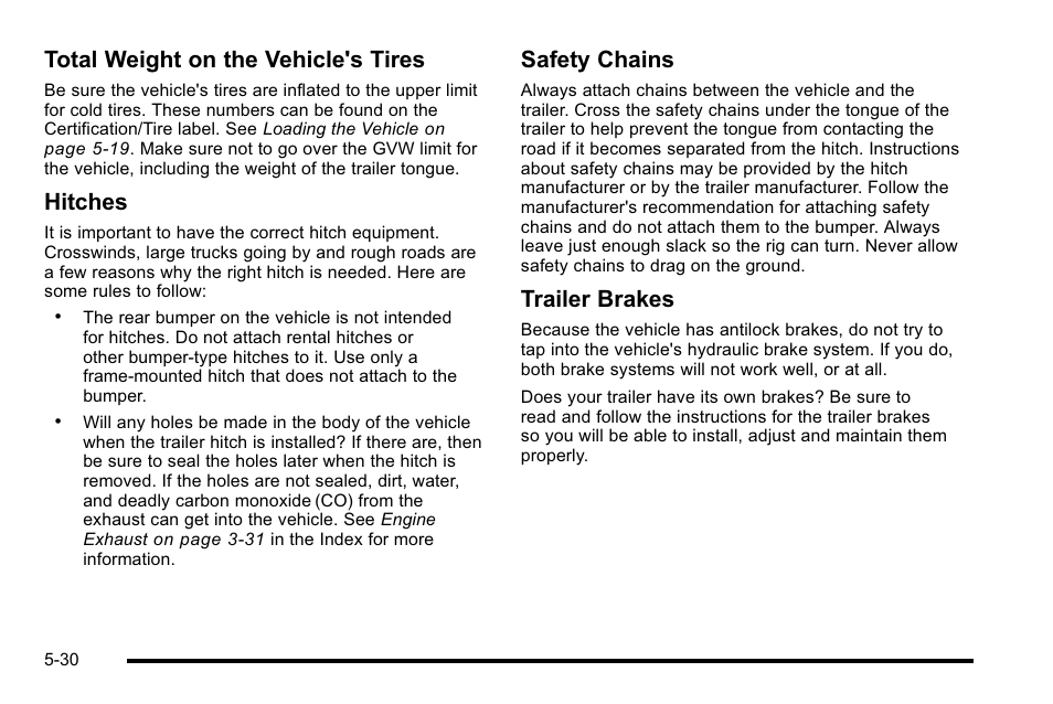 Total weight on the vehicle's tires, Hitches, Safety chains | Trailer brakes | Buick 2010 Lucerne User Manual | Page 298 / 474