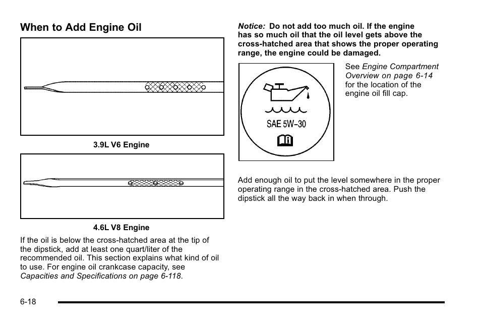 When to add engine oil | Buick 2010 Lucerne User Manual | Page 320 / 474