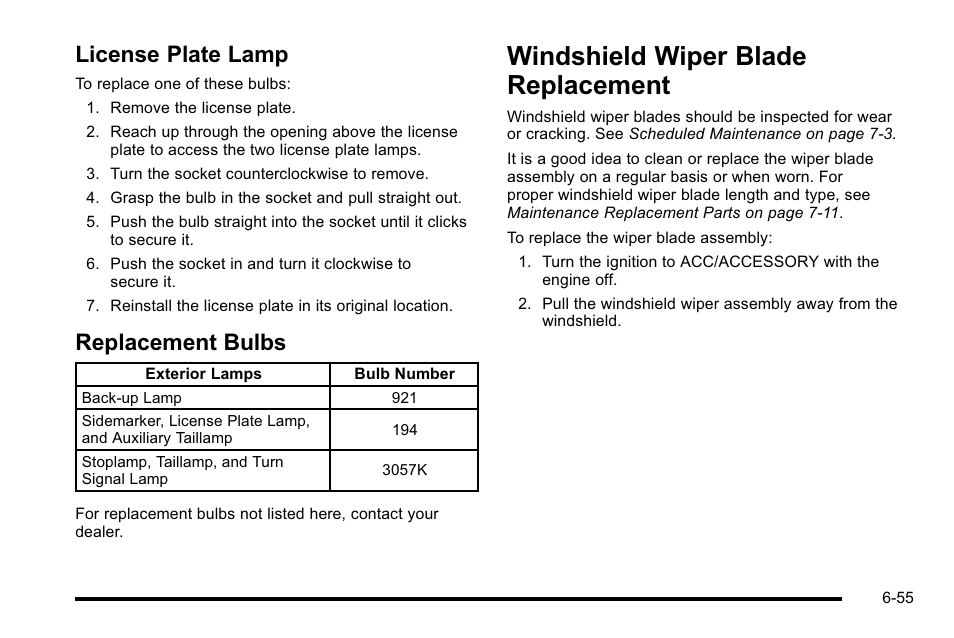 License plate lamp, Replacement bulbs, Windshield wiper blade replacement | Windshield wiper blade replacement -55, License plate lamp -55 replacement bulbs -55 | Buick 2010 Lucerne User Manual | Page 357 / 474