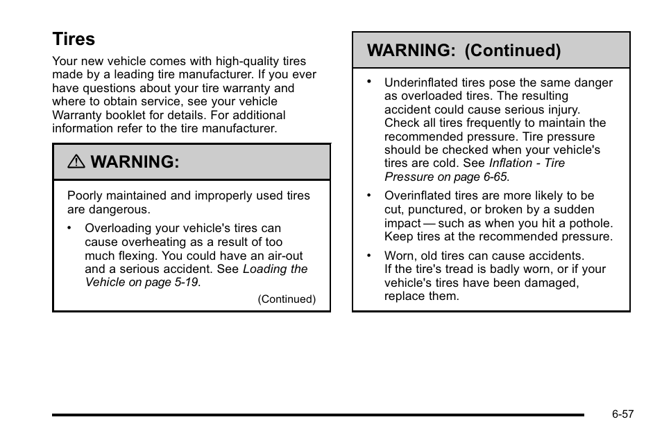 Tires, Tires -57, Maintenance schedule -2 | Warning, Warning: (continued) | Buick 2010 Lucerne User Manual | Page 359 / 474