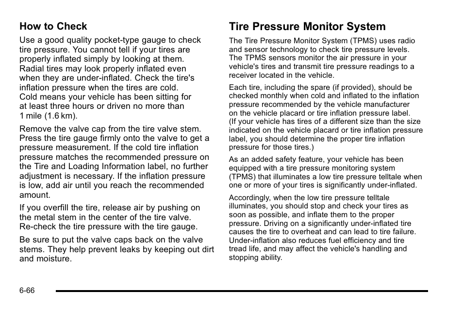 Tire pressure monitor system, Pressure monitor system -66, How to check | Buick 2010 Lucerne User Manual | Page 368 / 474