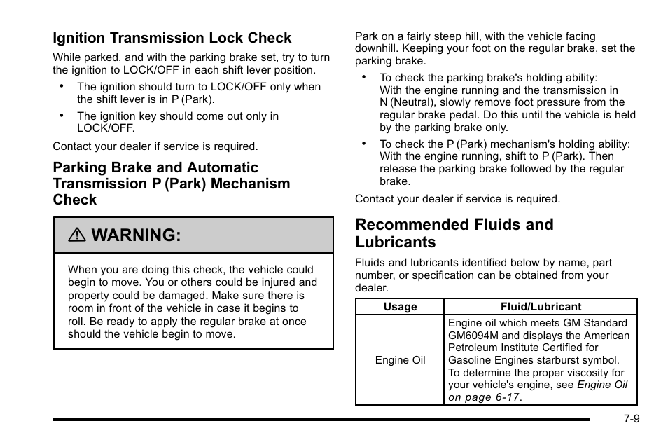 Recommended fluids and lubricants, Recommended fluids and lubricants -9, Warning | Ignition transmission lock check | Buick 2010 Lucerne User Manual | Page 431 / 474