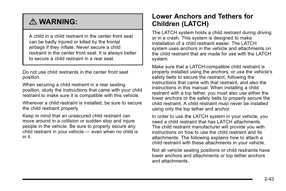 Lower anchors and tethers for children (latch), Lower anchors and tethers for children, Latch) -43 | Warning | Buick 2010 Lucerne User Manual | Page 75 / 474