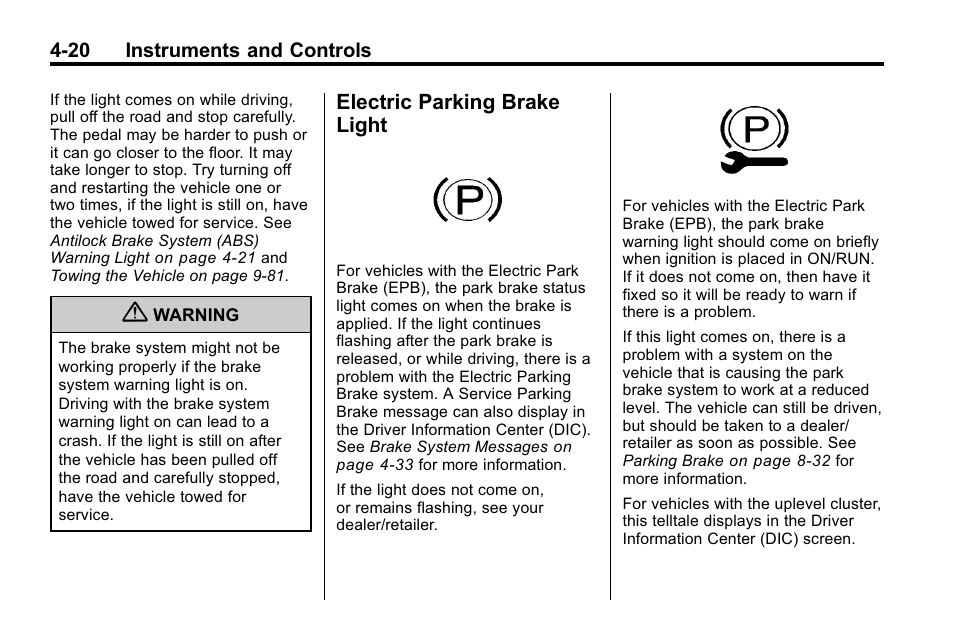 Electric parking brake light, Electric parking brake, Light -20 | Buick 2010 Lacrosse User Manual | Page 106 / 418