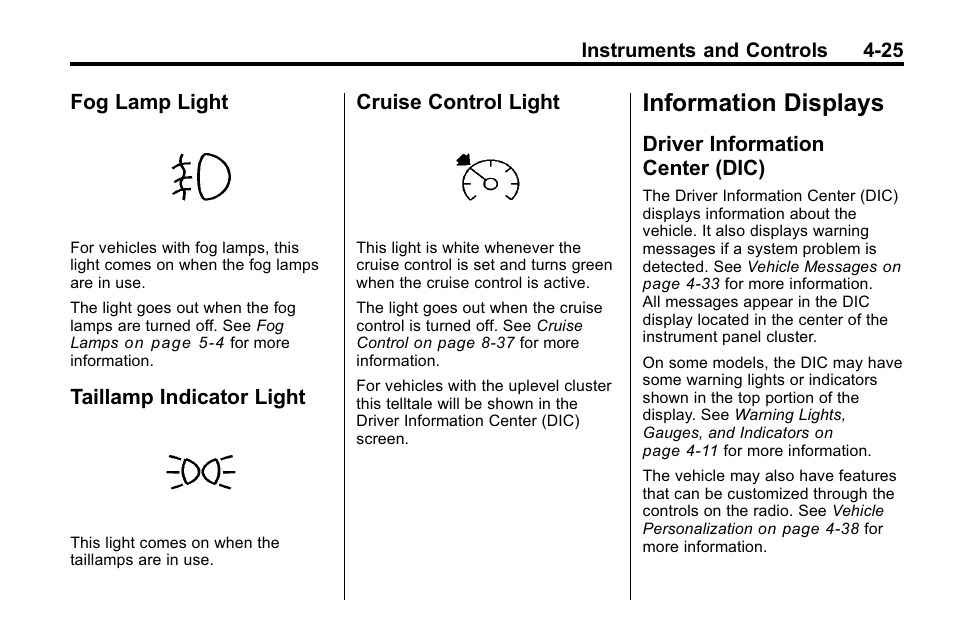 Fog lamp light, Taillamp indicator light, Cruise control light | Information displays, Driver information center (dic), Information displays -25, Driving and operating, Driver information, Center (dic) -25, Anti-theft | Buick 2010 Lacrosse User Manual | Page 111 / 418