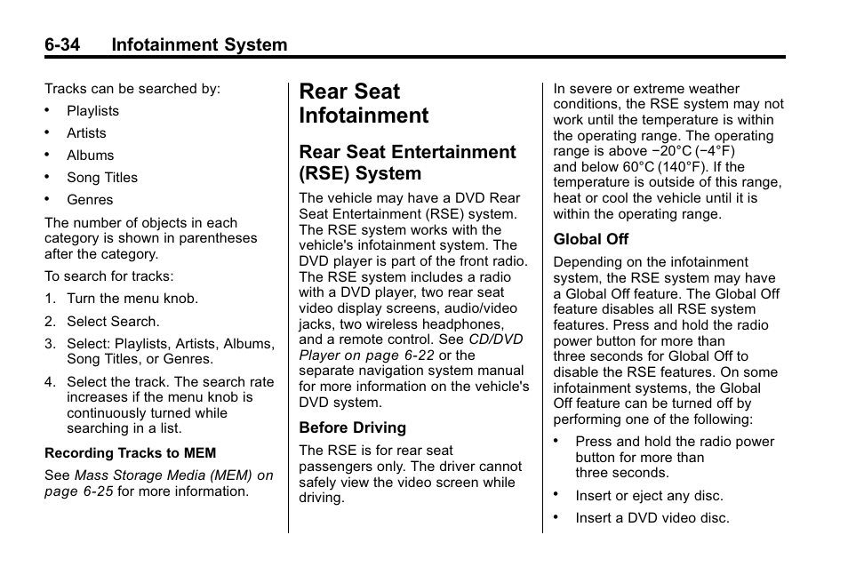 Rear seat infotainment, Rear seat entertainment (rse) system, Rear seat infotainment -34 | Rear seat entertainment, 34 infotainment system | Buick 2010 Lacrosse User Manual | Page 178 / 418