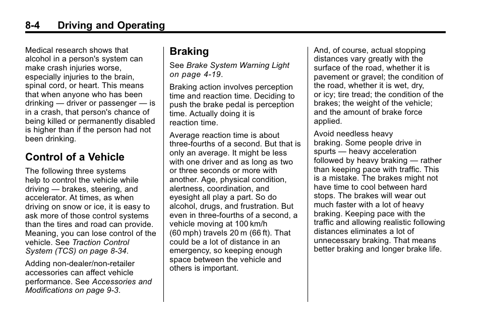 Control of a vehicle, Braking, Control of a vehicle -4 braking -4 | Buick 2010 Lacrosse User Manual | Page 224 / 418