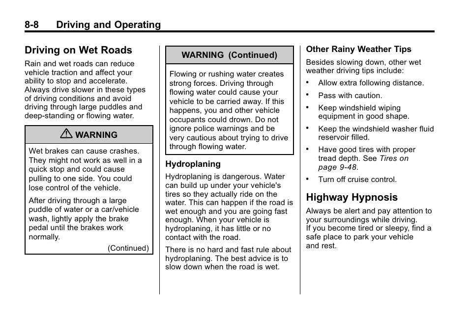 Driving on wet roads, Highway hypnosis, Driving on wet roads -8 highway hypnosis -8 | Engine, 8 driving and operating | Buick 2010 Lacrosse User Manual | Page 228 / 418