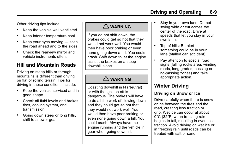 Hill and mountain roads, Winter driving, Hill and mountain roads -9 winter driving -9 | Driving and operating 8-9 | Buick 2010 Lacrosse User Manual | Page 229 / 418