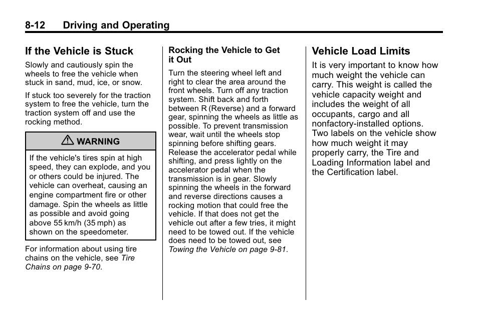 If the vehicle is stuck, Vehicle load limits, Automatic | Buick 2010 Lacrosse User Manual | Page 232 / 418