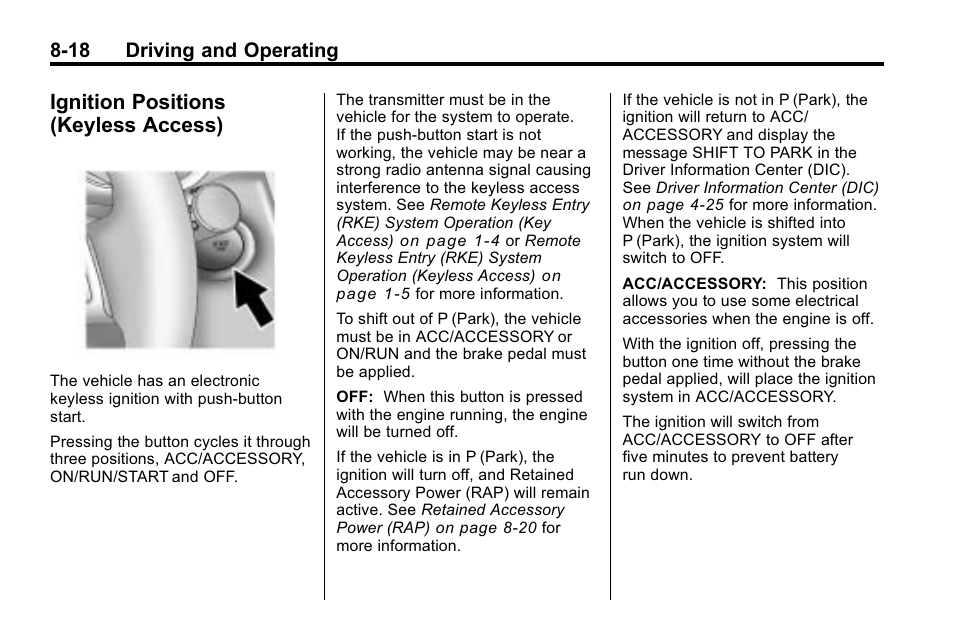 Ignition positions (keyless access), Ignition positions (keyless, Ignition positions | Keyless access) -18, 18 driving and operating | Buick 2010 Lacrosse User Manual | Page 238 / 418